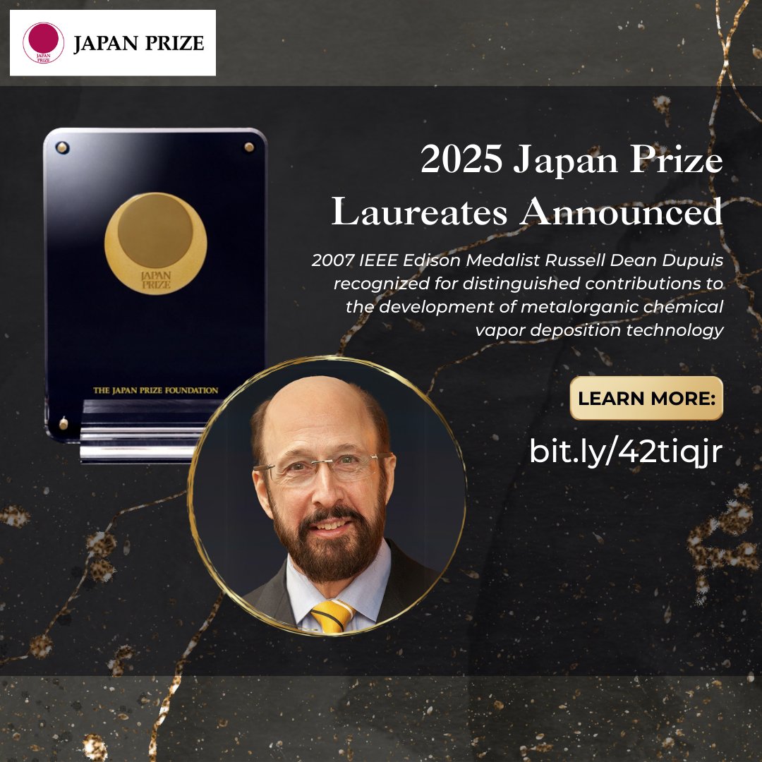 IEEEAwards's tweet image. Congratulations to @GeorgiaTech's Russell Dean Dupuis on receiving the distinguished 2025 @JapanPrize! Recipient of the 2007 @IEEEorg Edison Medal, his pioneering work in compound #semiconductors has shaped modern #LEDs and #lasers. Learn more now at: bit.ly/42tiqjr