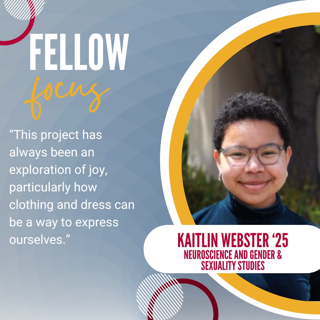 Fellow Focus with Kaitlin Webster

Meet our CAH student fellow Kaitlin Webster '25

Majors: Neuroscience and Gender &amp; Sexuality Studies

Kaitlin's project  is titled “A Black Feminist Investigation of Fashion” Read her profile in the link below:
bit.ly/KaitlinWebster…