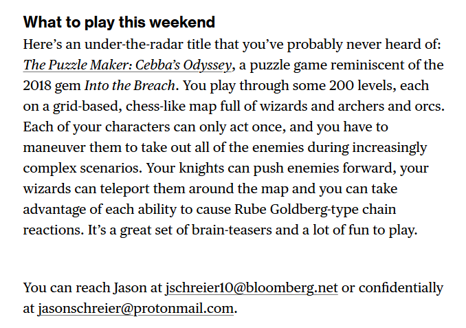 PuzzleMakerGame's tweet image. Huge thank you to @jasonschreier for the shout-outs in @tripleclickpod and @business ! No one knows the turn-based tactics genre better than him, so listen to the man and pick up The Puzzle Maker today!