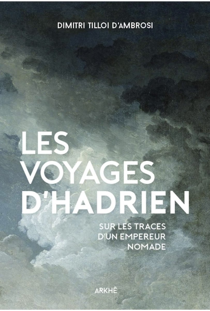 Et pour en savoir plus sur cet empereur fascinant, rien de mieux que « Les voyages d’Hadrien : sur les traces d’un empereur nomade » paru en 2020 chez <a href="/ArkheEditions/">Arkhê</a>