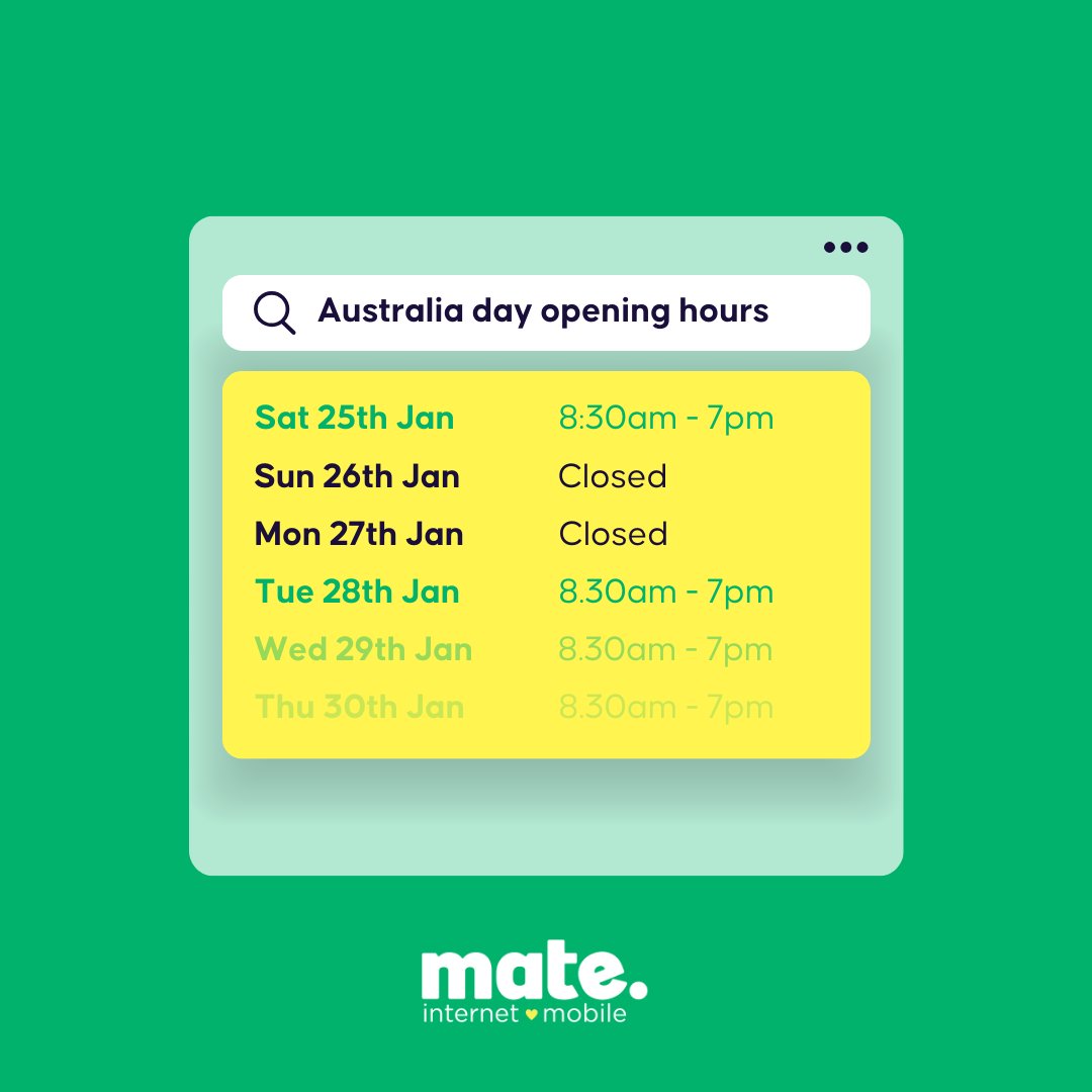 Hey mates! Our call centre will be closed on Sunday 26th &amp; Monday 27th Jan for the Australia Day long weekend. We’re back on Tuesday 28th Jan from 8:30am NATIONWIDE, refreshed &amp; ready to help. Happy Australia Day to all our mates – enjoy the long weekend!