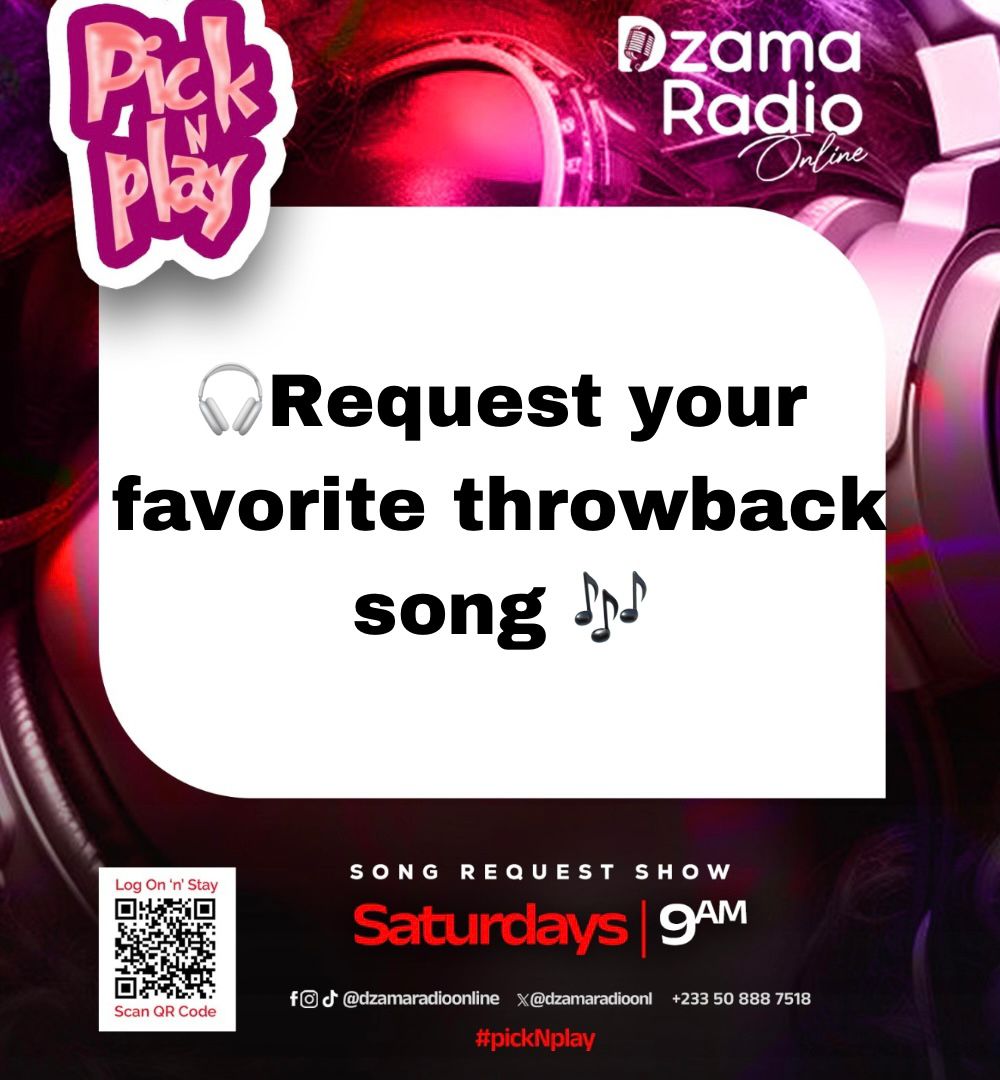 DzamaRadioOnl's tweet photo. #ThrowBack Day!!!!!!!
Tune in #PickNPlay w/ @TheRealNaaDzama
on #DzamaRadio https://t.co/gvfOeFq3ri… ☎️0508887518 https://t.co/SOuKFR8xDS