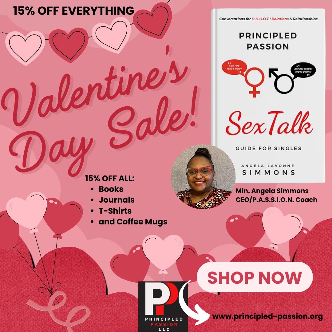 2025 Valentine's Sale ongoing now thru Sun, Feb 17, 2025.  Save 15% OFF all merchandise! Pre-order Principled Passion Sex Talk Guide for Singles or other in-stock inspirational merch. Visit principled-passion.org/shop. #StoreDiscount #ShopNow