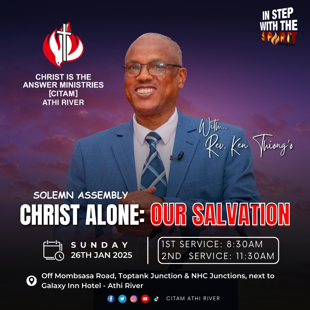We welcome you to our Sunday Services and Solemn Assembly, this Sunday 26th January 2025. Our Senior Pastor, Rev. Ken Thiong'o will be speaking on - 𝗖𝗵𝗿𝗶𝘀𝘁 𝗔𝗹𝗼𝗻𝗲: 𝗢𝘂𝗿 𝗦𝗮𝗹𝘃𝗮𝘁𝗶𝗼𝗻. See you in church!

#ChristIsTheAnswer #SundayService #InStepWithTheSpirit