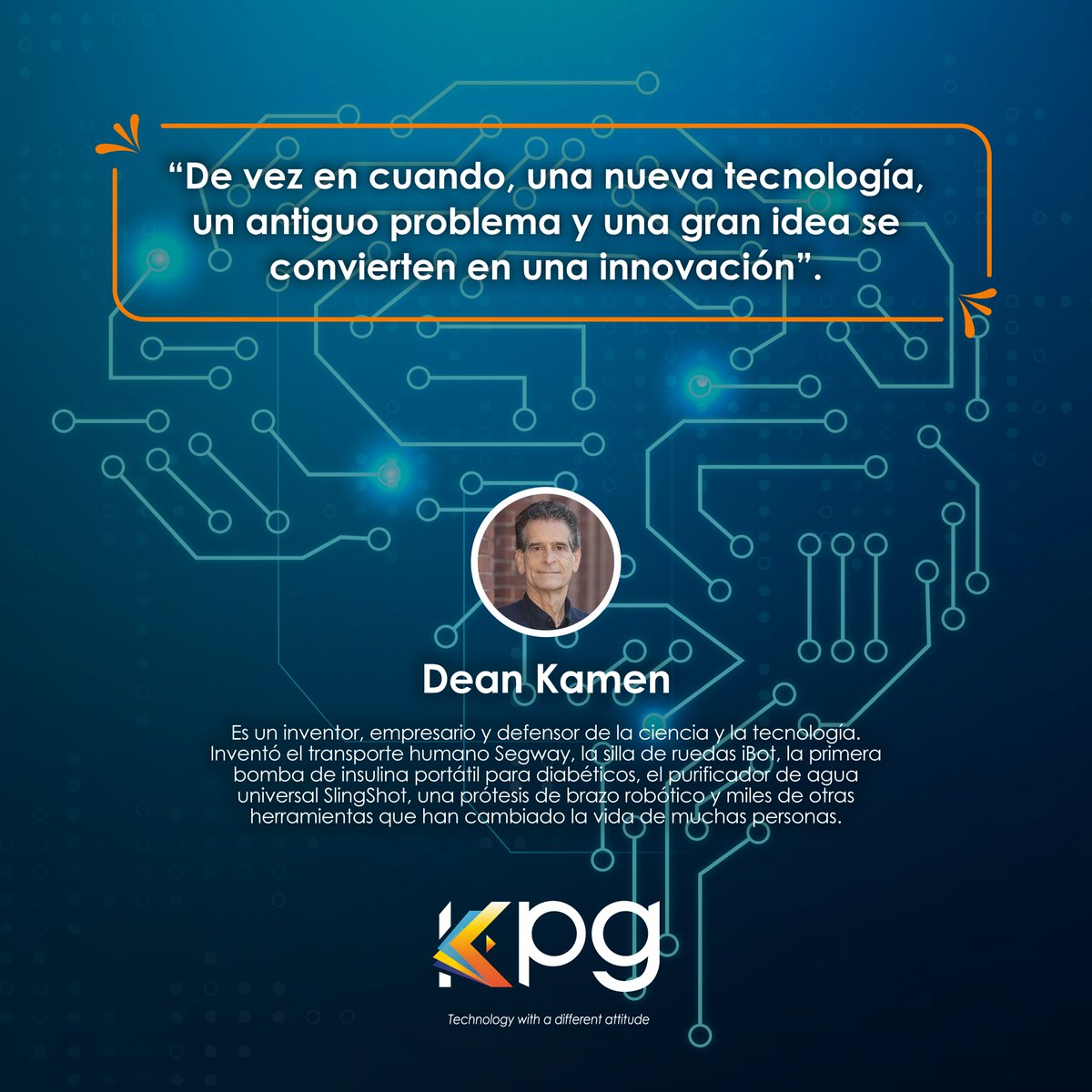 💫Te invitamos a conocer nuestro servicio de consultoría para saber más de tu empresa y suplir sus necesidades por medio de soluciones tecnológicas, contáctanos:💡

kpginc.com

#DeanKamen #Technology #Innovación #Innovation #FrasesCelebresdeTecnologíaKPG #KPG #KPGInc