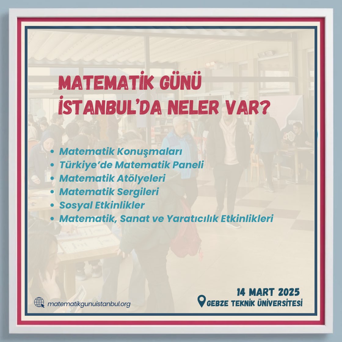 Matematik Günü İstanbul 2025 için çok heyecanlıyız.✨

Dopdolu etkinlik içeriğiyle detaylar çok yakında sizlerle.

Detaylar için matematikgunuistanbul.org ziyaret etmeyi unutmayın.🫶🏼

#matematikgunu #matematik #matematikvesanat #matematikveyaratıcılık