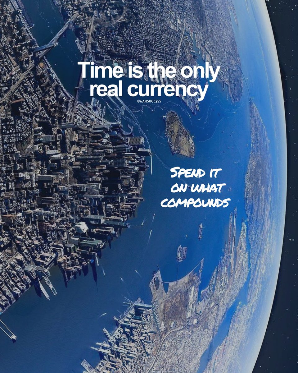 Time is the only real currency. Spend it on what compounds.