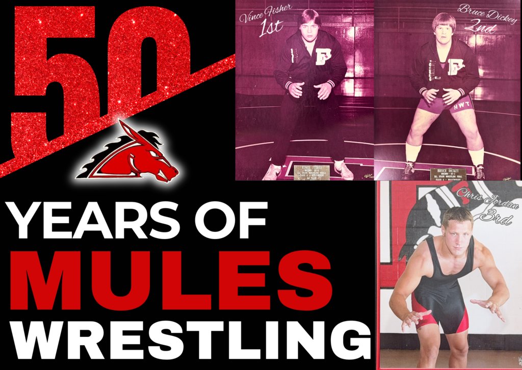 We will be celebrating 50 years of Mules Wrestling on February 5th at the Mule Barn!
All former Mule wrestlers and coaches are invited and will get into the match free. 
Doors open at 5:15
Senior night recognition will start at 5:50 
Wrestling begins at 6:00