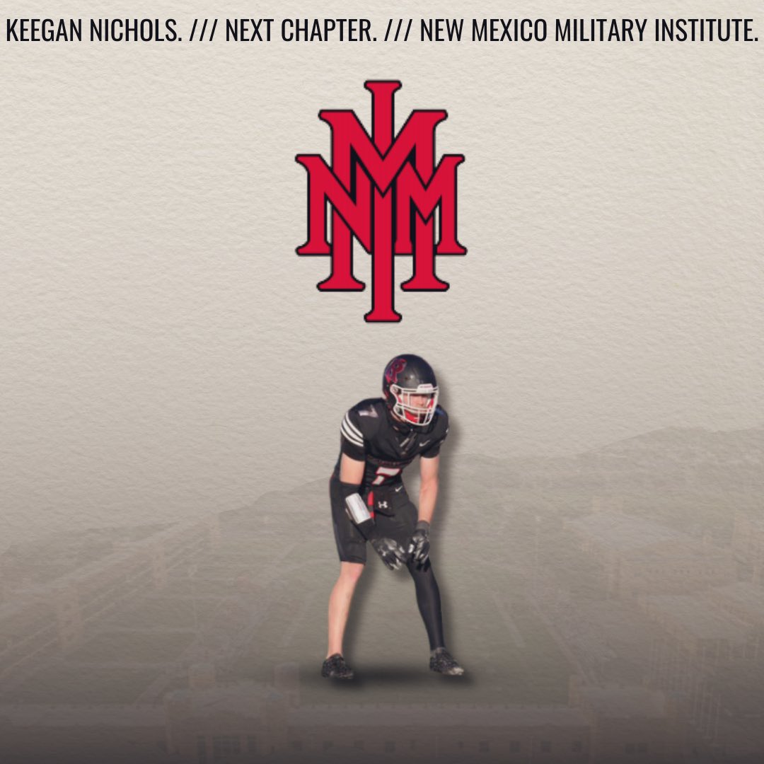 Keegan Nichols (@keegannichols_7) on Twitter photo After many talks with <a href="/osoukup/">Oliver Soukup</a> I am blessed to say I will be committing to New Mexico Military Institute, thank you to all that have supported me!
<a href="/PrepRedzoneNM/">Prep Redzone New Mexico</a> <a href="/CoyotesRising/">Coyote Football</a> <a href="/JeffJefflynn1/">jeff lynn</a> <a href="/coachjfort/">Joe Forchtner</a> <a href="/Coach_Watkins33/">Broc Watkins</a> <a href="/Coach_Hendrix1/">Hendrix</a> <a href="/Coach_Roth_/">Alan Rothermel</a> <a href="/nmmibroncos/">NMMI Football</a> After many talks with <a href="/osoukup/">Oliver Soukup</a> I am blessed to say I will be committing to New Mexico Military Institute, thank you to all that have supported me!
<a href="/PrepRedzoneNM/">Prep Redzone New Mexico</a> <a href="/CoyotesRising/">Coyote Football</a> <a href="/JeffJefflynn1/">jeff lynn</a> <a href="/coachjfort/">Joe Forchtner</a> <a href="/Coach_Watkins33/">Broc Watkins</a> <a href="/Coach_Hendrix1/">Hendrix</a> <a href="/Coach_Roth_/">Alan Rothermel</a> <a href="/nmmibroncos/">NMMI Football</a>