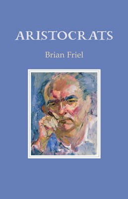 Auditions!!

Our spring production will be 'Aristocrats' by Brian Friel,  in the Dalkey Town Hall from 2nd of April to 5th and auditions will take place on Monday, 27th of January at 8pm in Northover Hall. #amdram #auditions #brianfriel #dalkey
