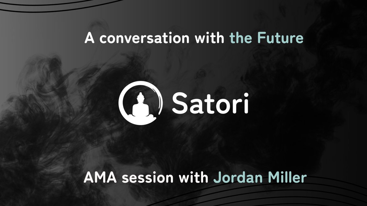 🌟 Join Us for an Exclusive AMA with Jordan Miller, Creator of Satori 🌟

📅 Date: January 26, 2025
⏰ Time: 7:00 PM UTC (12:00 AM MST )

📍 Where: Live on Discord | Streamed on X and YouTube

We’re excited to invite you to a special Ask Me Anything (AMA) session with Jordan