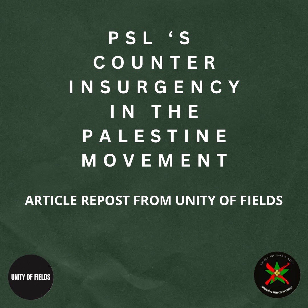 BLFChicago's tweet photo. 🔴Repost of the article

"PSL's Counter-Insurgency in the Palestine Movement"

@unityoffields 

#psl #principledunity #Palante #chicago #puertorico https://t.co/ow6CHl3e6l
