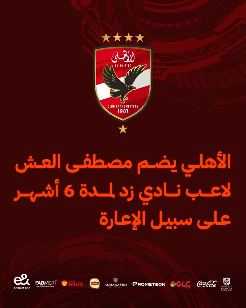 AlAhly's tweet photo. 🔴 الأهلي يضم مصطفى العش لاعب نادي زد لمدة 6 أشهر على سبيل الإعارة 🦅 https://t.co/lQ4YrhQWWm