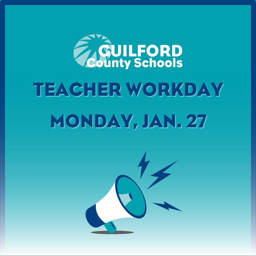 Guilford Co. Schools (@gcschoolsnc) on Twitter photo #GCSUpdates | Remember that Monday, January 27, is a teacher workday in Guilford County Schools. See you on Tuesday! 🌟🏫 #GCSUpdates | Remember that Monday, January 27, is a teacher workday in Guilford County Schools. See you on Tuesday! 🌟🏫