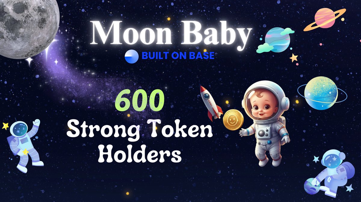 MoonBabyCoin's tweet photo. 🚀  600+ MoonBabies on board and we're just getting started!  🌕👶  $MOONB is growing organically, fueled by pure joy and a vision for a sustainable future.  Get ready for game-changing NFT & AI Agent announcements!  https://t.co/FSluib0ZDZ #MoonBaby #MOONB #DeFi #BaseEcosystem @base #AIMEME #NFTMEME #memecoin