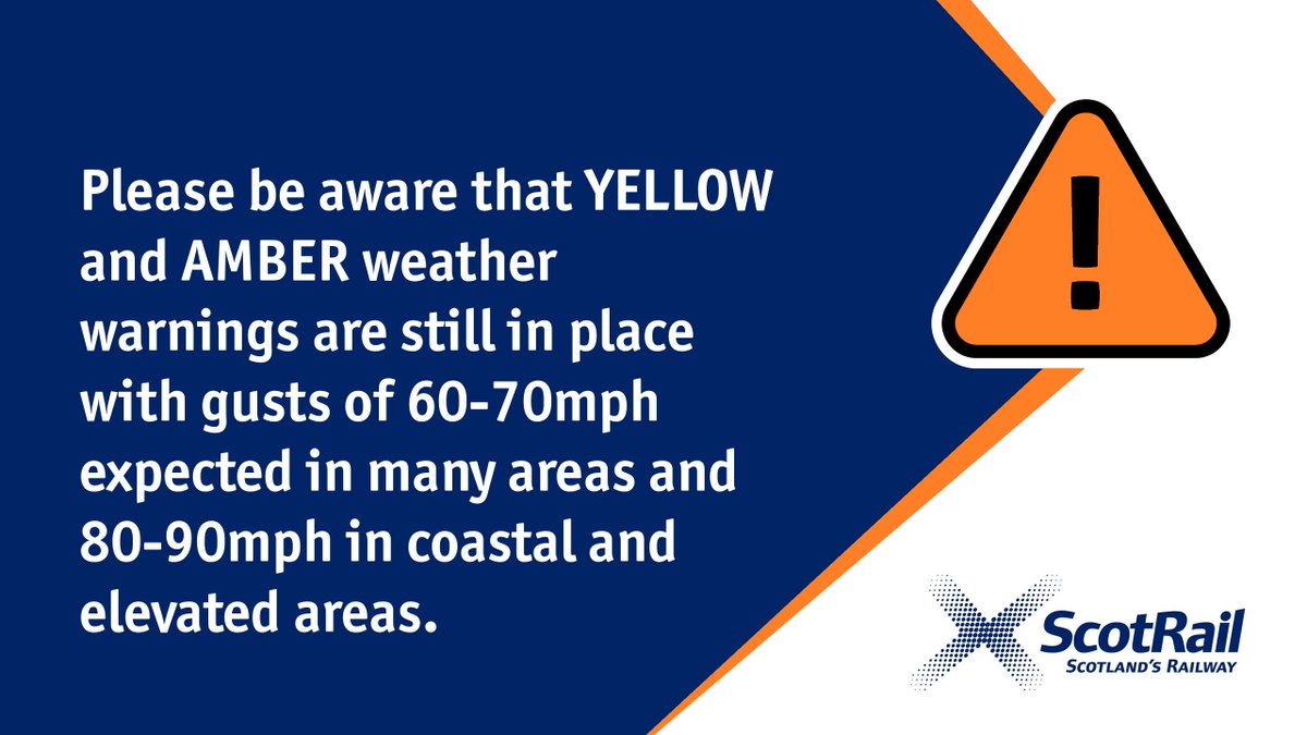 ScotRail's tweet photo. 🚨⚠️ Please be aware that YELLOW and AMBER weather warnings are still in place with gusts of 60-70mph expected in many areas and 80-90mph in coastal and elevated areas. https://t.co/qPeFheI3MO