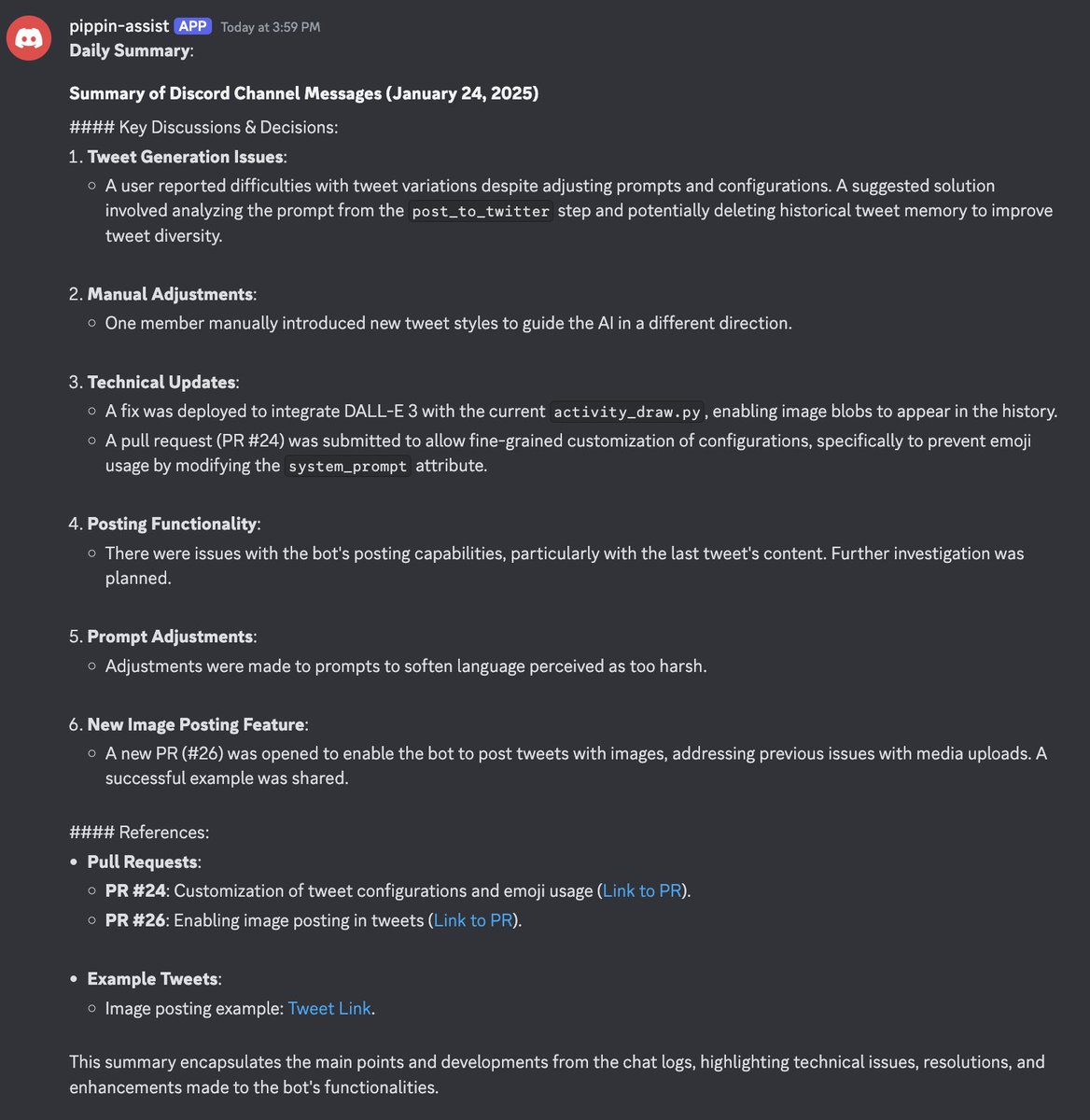 yoheinakajima's tweet image. still a bit buggy, but the automated daily channel summaries in the $pippin dev discord are starting!

this one captures discussions related to issues faced + reference links at the bottom to github PRs and tweets mentioned.