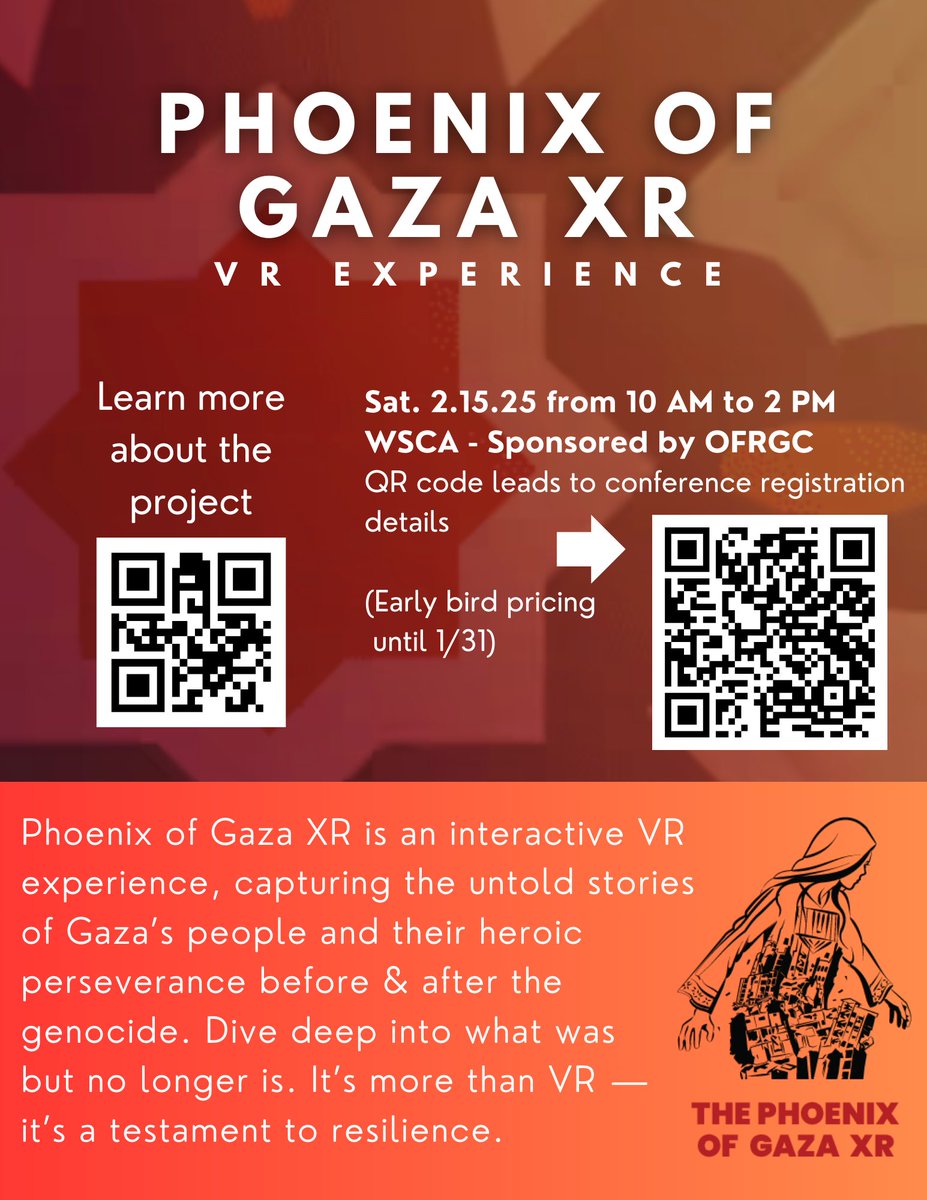 Join us at the Phoenix of Gaza VR experience exhibit Sat (2/15) from 10 am to 2 pm at WSCA. This is an OFRGC sponsored event, we hope to see you there.