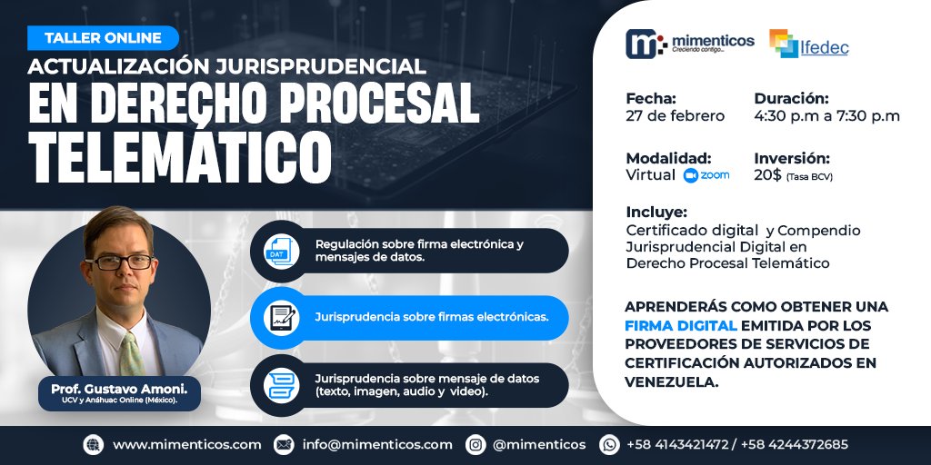 ¡Actualización Jurisprudencial en Derecho Procesal Telemático!
🚀 Fecha: Jueves 27 de febrero de 2025
🕒 Hora: 4:30 p.m. - 7:30 p.m.
📍 Modalidad: Virtual vía Zoom
🎓 Facilitador: Prof.  Gustavo Amoni experto en Derecho Procesal y Tecnologías de la Información.
<a href="/gustavoamoni/">Gustavo A. Amoni R.</a>