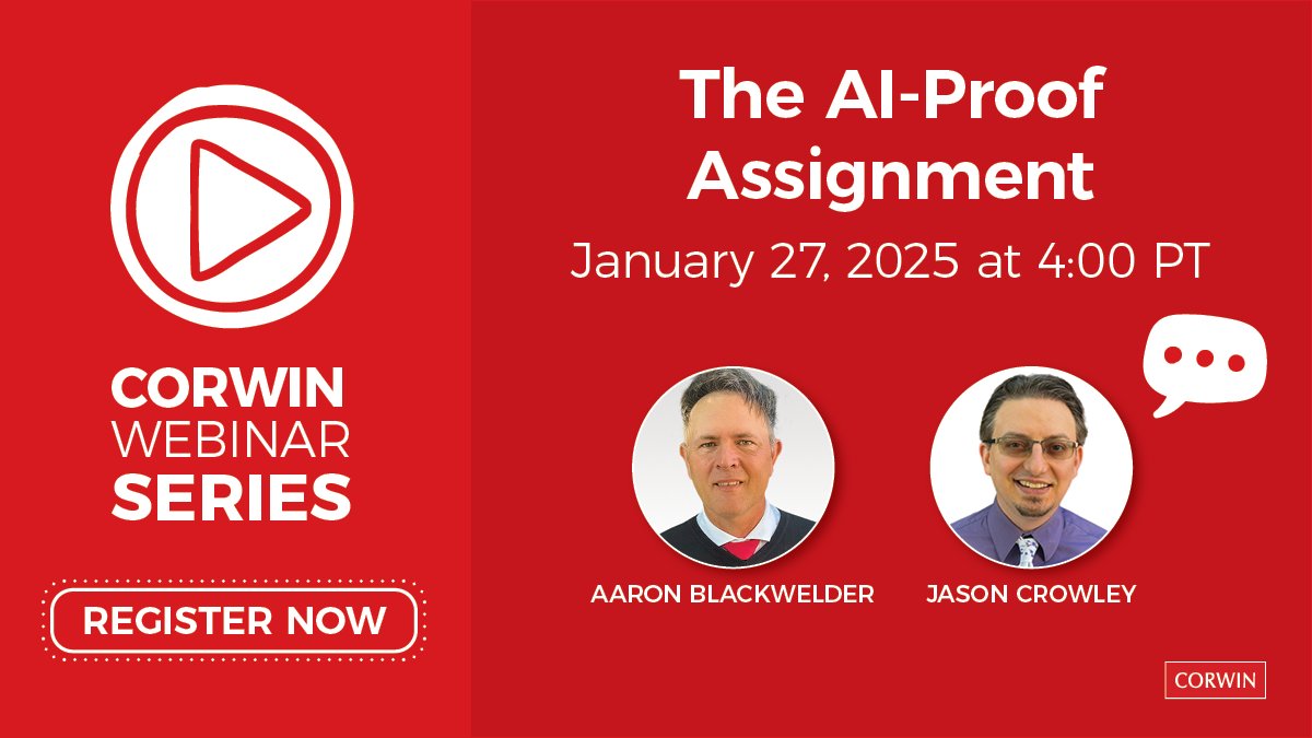 CorwinPress's tweet photo. 🚨 Last chance to register! Don’t miss our FREE 1-hour webinar on designing AI-proof assignments for authentic learning.

January 27, 2025, at 4:00 p.m. PT

Sign up now before it’s too late → https://t.co/ZuGhlMgyCd 

@AaronSBlackwel1 #CorwinWebinar #TeacherDevelopment #FreePD https://t.co/VfV9l2zerC