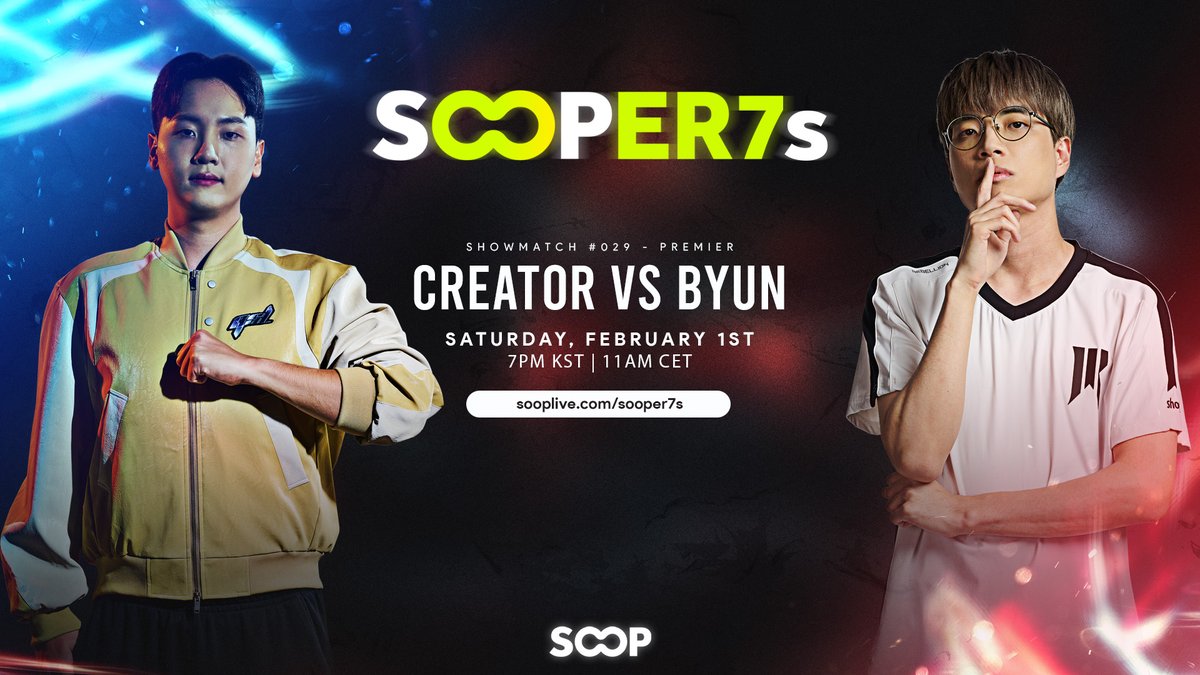 SOOPer7s #29

<a href="/sc2creator/">장현우</a> vs <a href="/SC2ByuN/">변현우</a> 

1st February (Saturday)
7pm KST | 11am CET | 5am EST

sooplive.com/sooper7s cast by <a href="/ReallyKozan/">Kozan</a> 

sooplive.com/sooper7s/commu…
tl.net/forum/sc2-tour…