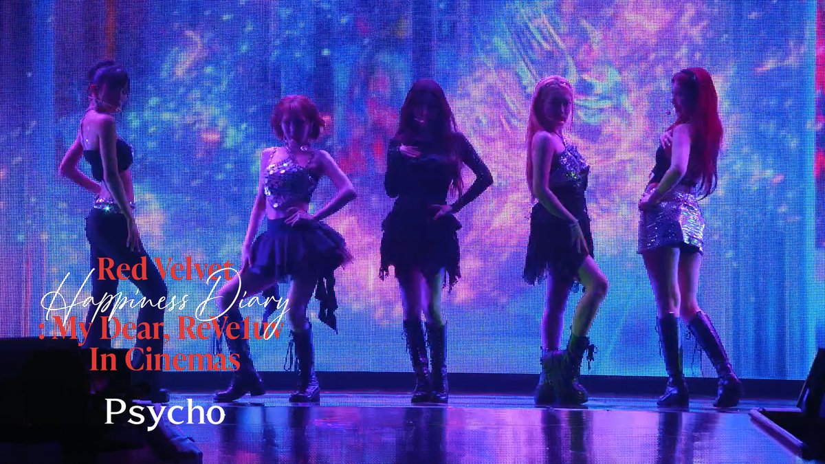 Red Velvet 레드벨벳 'Psycho' Stage @ Red Velvet Happiness Diary : My Dear, ReVe1uv In Cinemas

youtu.be/Zhl9jKFi5u8

#레드벨벳 #RedVelvet
#RedVelvetHappinessDiary
#MyDearReVe1uvInCinemas
#레드벨벳해피니스다이어리마이디어레베럽인시네마