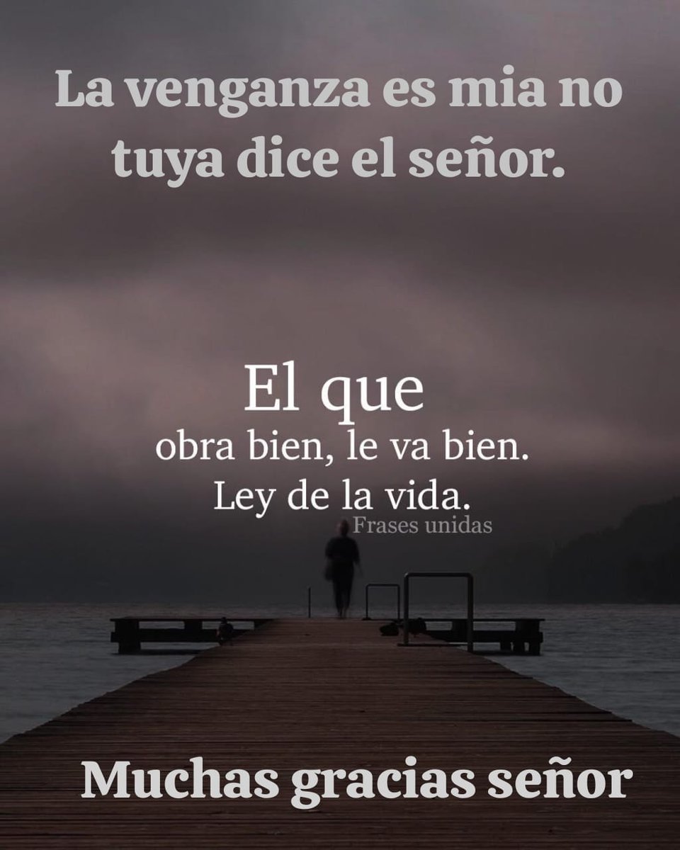 Hay tanta gente mala , Dios se encargará de todo.