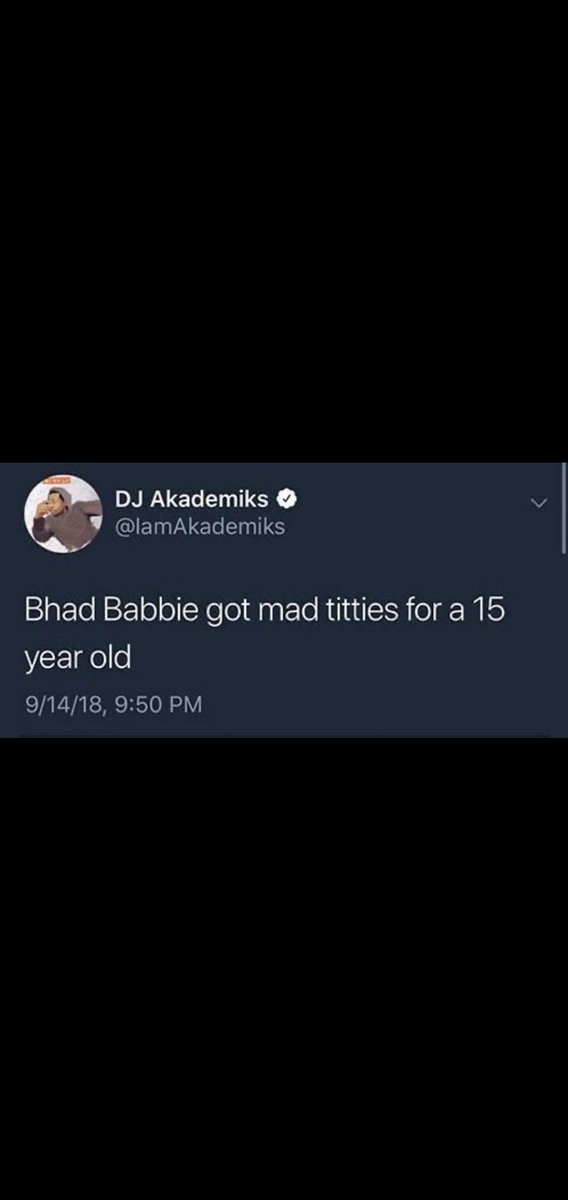 _Jon__Smith_'s tweet image. Everybody going crazy about @Akademiks but he been like this. Here's a tweet by him from 6yrs ago talking about bhad bhabie when she was 15yrs old...... coincidence or not, the same age as the new victim