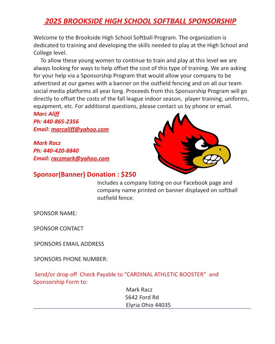 The Brookside Cardinals Softball team is looking for sponsors for our out field fence again for our up coming season. Below is a flyer with all the information.