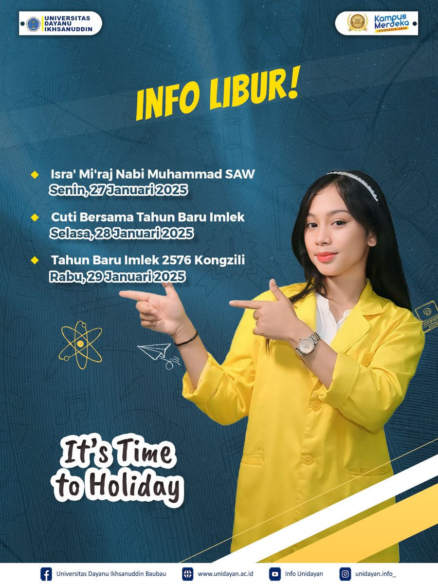 unidayan_'s tweet photo. Halo, teman-teman civitas akademika Unidayan!
Dengan ini kami informasikan bahwa dalam rangka memperingati hari-hari besar nasional, kegiatan perkuliahan dan operasional di lingkungan Unidayan akan diliburkan😍 Catat tanggal-tanggal penting ini biar nggak ketinggalan info >>> https://t.co/CoWbaSHIwv