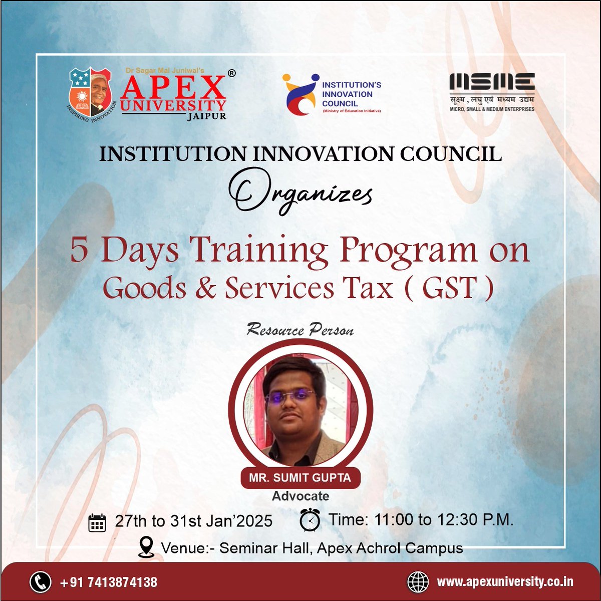 Join #ApexUniversity's Institution #InnovationCouncil for a 5-day #GSTTraining program from 27th to 31st Jan 2025
Experts, led by Mr. Sumit Gupta, will provide insights on navigating GST complexities for students, professionals &amp; entrepreneurs
Secure your spot today to master GST