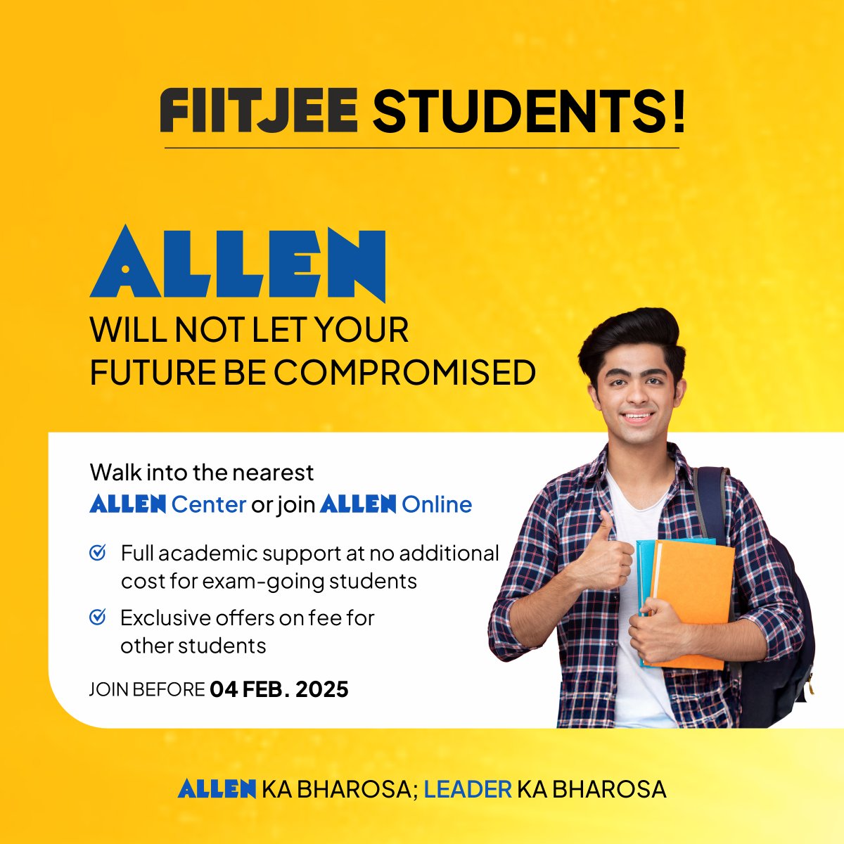 ALLENkota's tweet photo. ✅ When one door closes, another opens

👉 We understand the uncertainty FIITJEE’s exit may have caused, and that’s why ALLEN is here to support you with new batches, ensuring your dreams stay on track.

📍 Head to your nearest ALLEN center before 4th February or join ALLEN Online

For details visit: https://t.co/q2n1WkClDn
Call: 0744-3556677 

#ALLEN #AdmissionsOpen #ExclusiveFeeBenefit