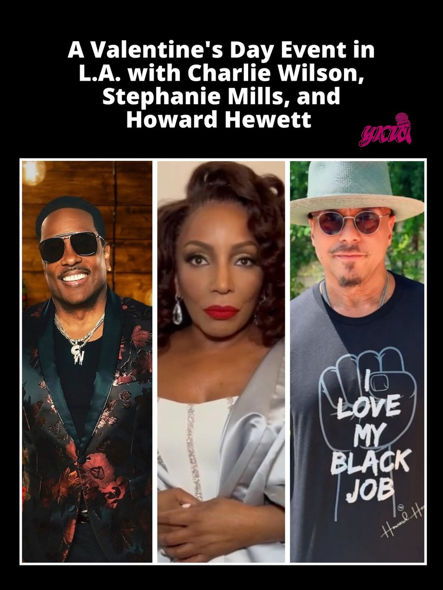 YallKnowWhat's tweet photo. Celebrate an unforgettable evening of love and music with an exclusive one-night-only performance featuring legendary artists #charliewilson, #stephaniemills, and #howardhewett.

📅 Date: February 14, 2025 ⏰ Time: 7:30 PM 📍 Location: Peacock Theater, Los Angeles https://t.co/K3DBP1UoJ0