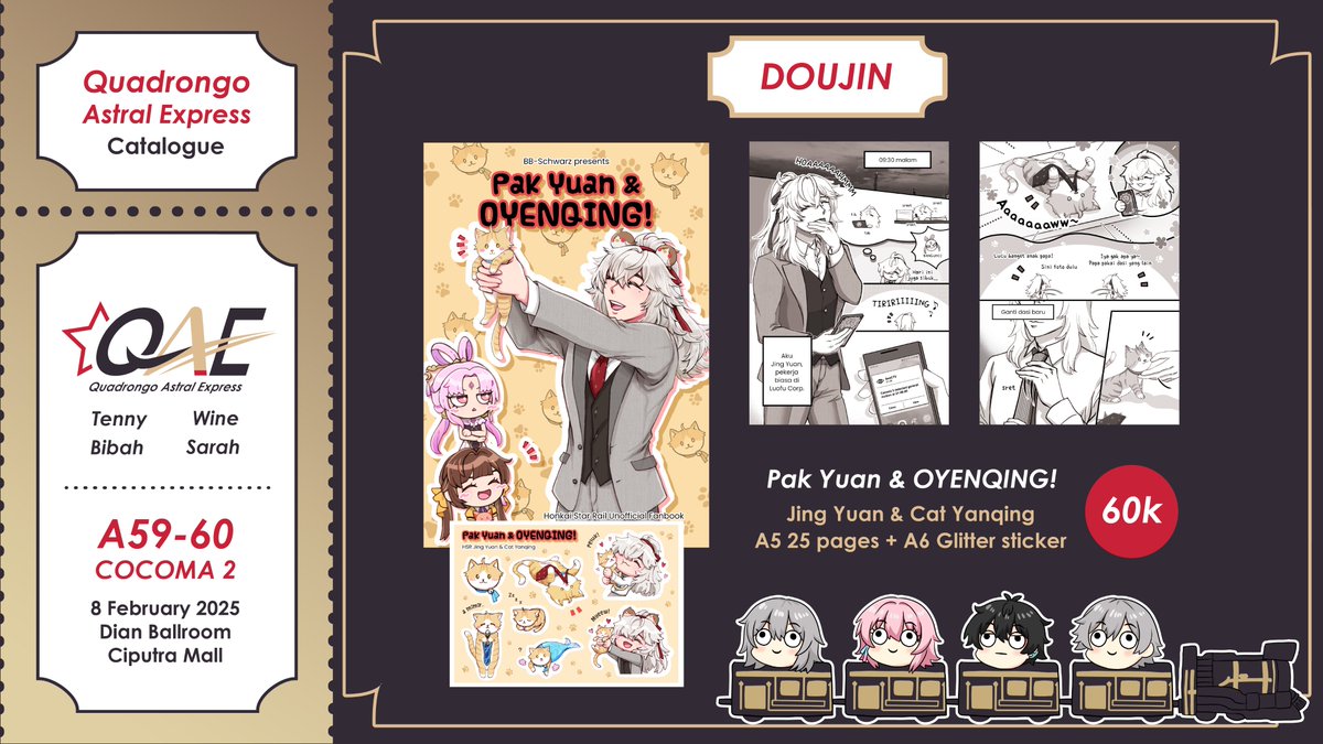 bb_schwarz's tweet photo. [ Sh4re is appreciated 🥰 ]

Hello 👋 me, @WildaSarah234 @tenyeh_ &amp; @neo_winechii  are opening our booth
【 QUADRONGO ASTRAL EXPRESS 】‍‍ A59-A60 at #COCOMA2 🚂✨️

Fandom: Genshin, HSR, ZZZ, WuWa
Check our catalogues here (1/3)

#COCOMA2CATALOGUE #COCOMA #COCOMADAY2025 https://t.co/ziL6OJvASL