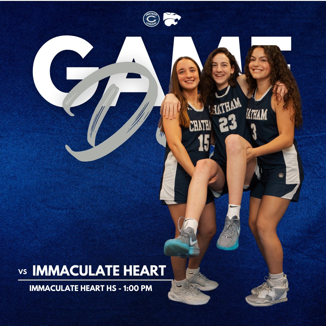GAME DAY!  A true road test today! #BleedBlueCHS <a href="/ChathamCougars/">Chatham High School Athletics</a> <a href="/Athletics_CHS/">Chatham Boosters</a> <a href="/chathamnjhoops/">Chatham Basketball Club</a> <a href="/ChathamsTAP/">Chatham TAP</a> 
🆚 Immaculate Heart Academy
🕐1:00PM
📍IHA, Twp. of Washington, NJ
📺fan.hudl.com/usa/nj/washing…