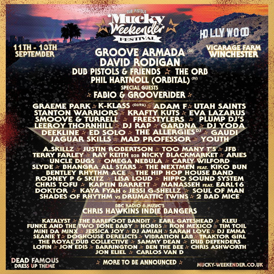 Phase 2 of our <a href="/muckyweekender/">muckyweekender</a> line up is out, don't miss out 
tickets mucky-weekender.co.uk
<a href="/orbitalband/">Orbital</a> <a href="/Krafty_Kuts/">Krafty Kuts</a> <a href="/DJYodaUK/">DJ Yoda 🎧</a> <a href="/GrooveArmada/">Groove Armada</a> <a href="/thefreestylers/">#FREESTYLERS</a> <a href="/EdSolo/">Ed Solo</a> <a href="/deekline/">Deekline</a> <a href="/TheAllergiesUK/">The Allergies</a>