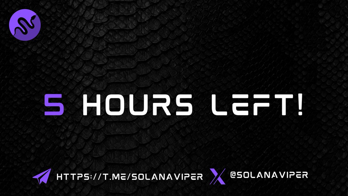 SOLANAVIPER's tweet photo. Closing the private-sale in 5 hours! Participate now! 🐍🐍🐍

https://t.co/3PQN54do6X https://t.co/nst4ZXM7Ad