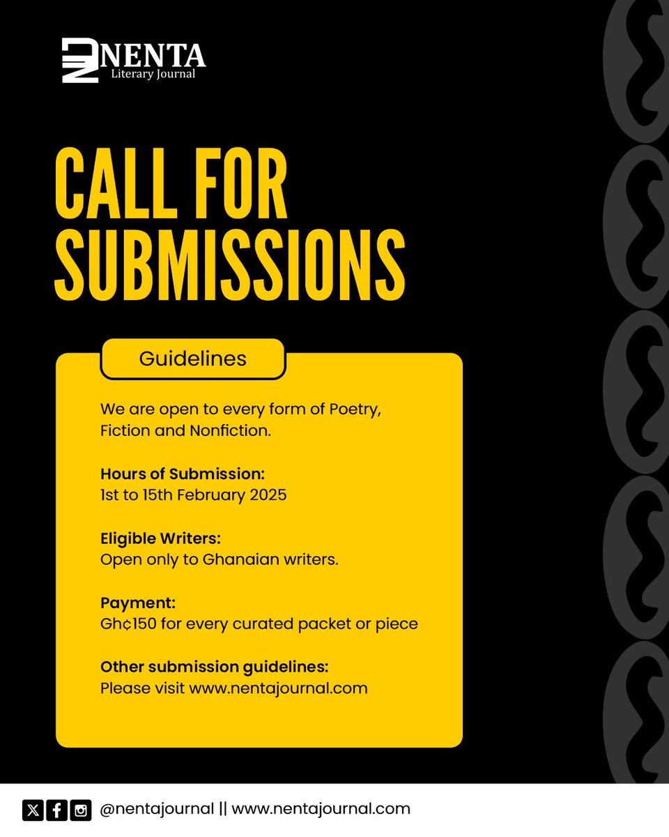 nentajournal's tweet photo. A good day to officially announce that a week from today, NENTA will be opening for submissions!
We welcome poetry, fiction and nonfiction exclusively from Ghanaian writers.

Tell a friend to tell a friend. https://t.co/JQBT2DXBuS