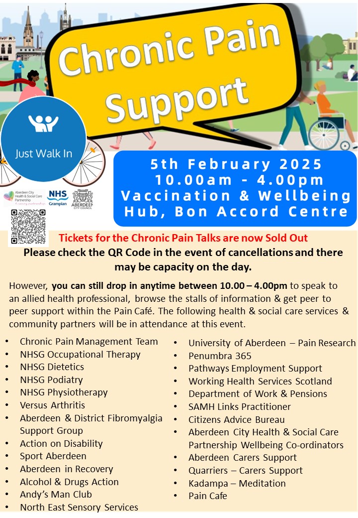 Drop in to the Chronic Pain Community Appointment Day on 5th February at the Aberdeen Vaccination &amp; Wellbeing Hub.  Tickets to the Talk and Q&amp;A Sold Out, but walk in to speak to a health professional, browse stalls &amp; peer support in Pain Cafe.  Please share <a href="/NHSGrampian/">NHS Grampian</a>