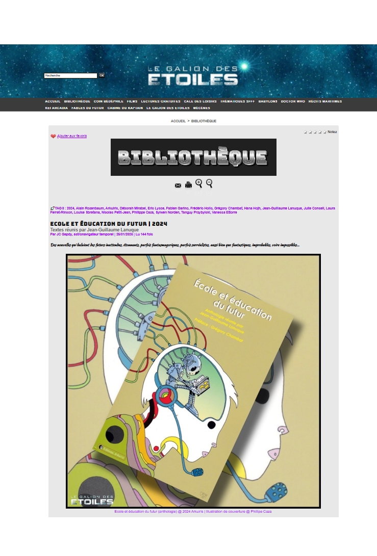 Une critique de l'anthologie <a href="/ArkuirisEd/">Editions Arkuiris</a>  "#ecole et #education du futur", sous la direction de Jean-Guillaume Lanuque, avec une préface de Grégory Chambat et une couverture de Philippe <a href="/caza/">caza</a> sur le site du Galion des étoiles
legaliondesetoiles.com/Ecole-et-educa…