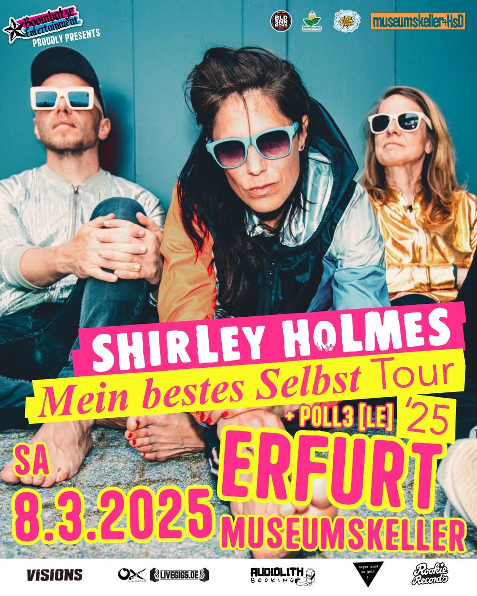 Boombatze's tweet photo. #SHIRLEYHOLMES gehen mit neuer Platte auf „Mein bestes Selbst – Tour“ &amp; kommen am Samstag, den 8.3.25 live in den #Museumskeller #Erfurt. Die famosen #POLL3 aus Leipzig werden eröffnen!

📅 Sa 8.3.25
🚪 1900
🔥 2000
📍 Museumskeller Erfurt 
🎟️ https://t.co/g2o5KvhV9P https://t.co/fwI41fsULy