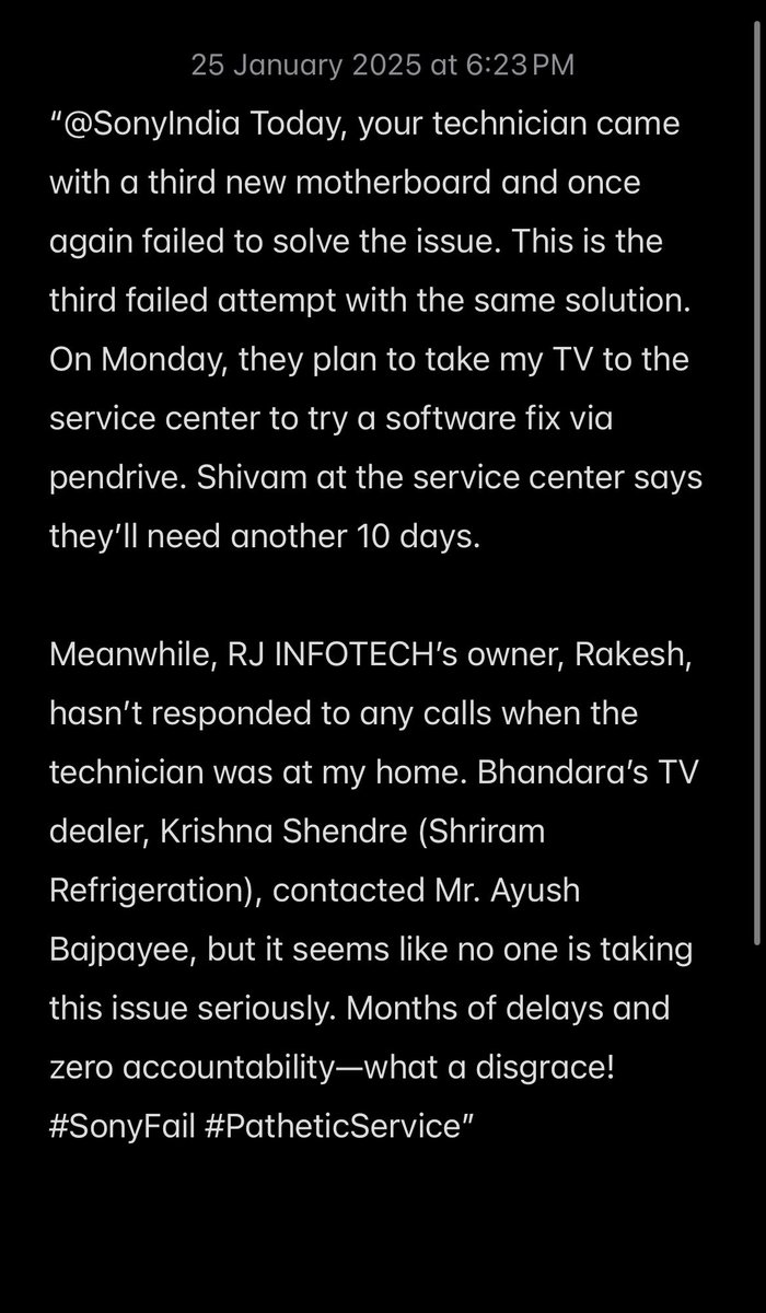 Ifeeelking's tweet photo. “@SonyIndia Today, your technician failed again with a third motherboard. Now they’ll take my TV to the service center on Monday for a software fix,needing another 10 days. RJ INFOTECH’s owner,Rakesh,ignores calls,and dealer Krishna Shendre &amp; Ayush Bajpayee aren’t serious either. https://t.co/mApIg06iNZ