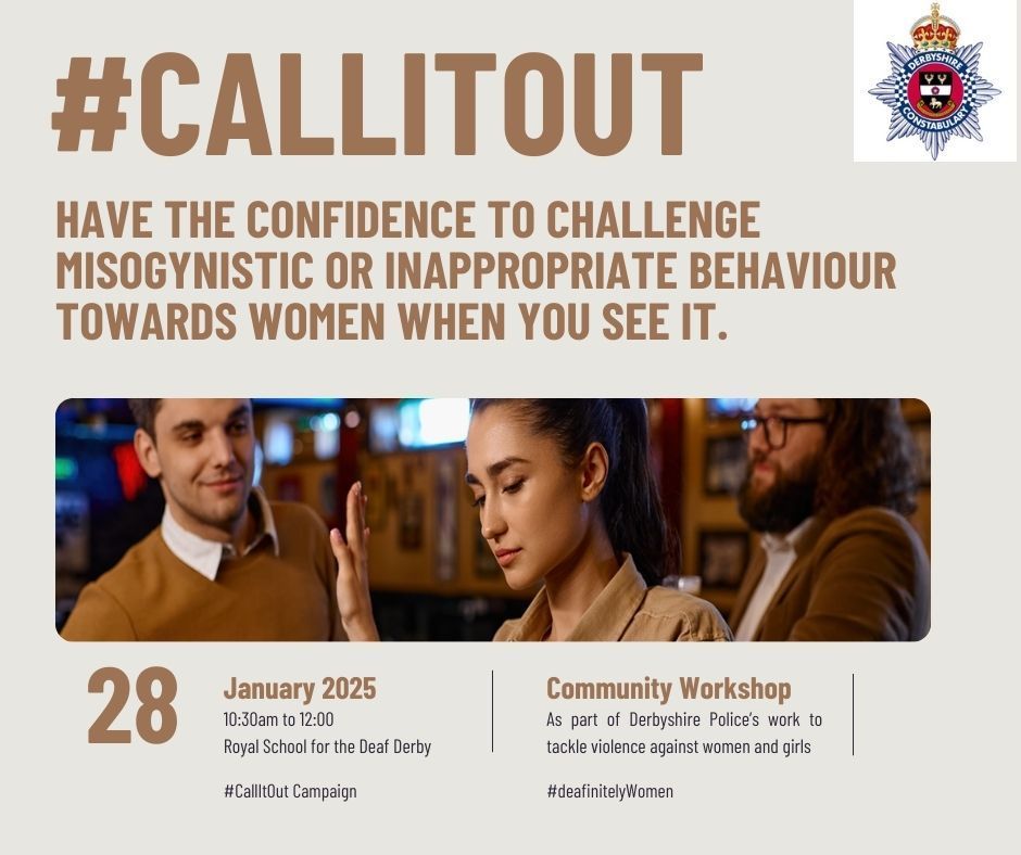 We are proudly hosting an event for Derbyshire police as part of their #callitout campaign.
Fully accessible presentation in BSL and Spoken English.

Please contact the school if you are intending to attend.