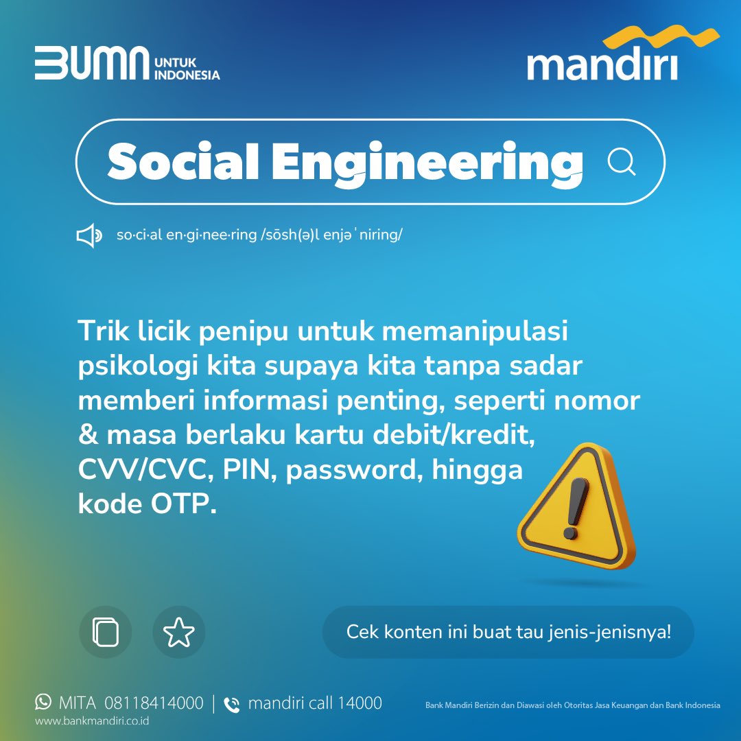 bankmandiri's tweet photo. Sahabat, pernah dapat SMS, WhatsApp, atau Telepon yang mengaku dari Bank atau pihak tertentu yang minta kamu akses link dan minta data pribadi? Atau minta kamu buat install aplikasi? 

Hati-hati! Bisa jadi itu modus penipuan Rekayasa Sosial/Social Engineering! 😱