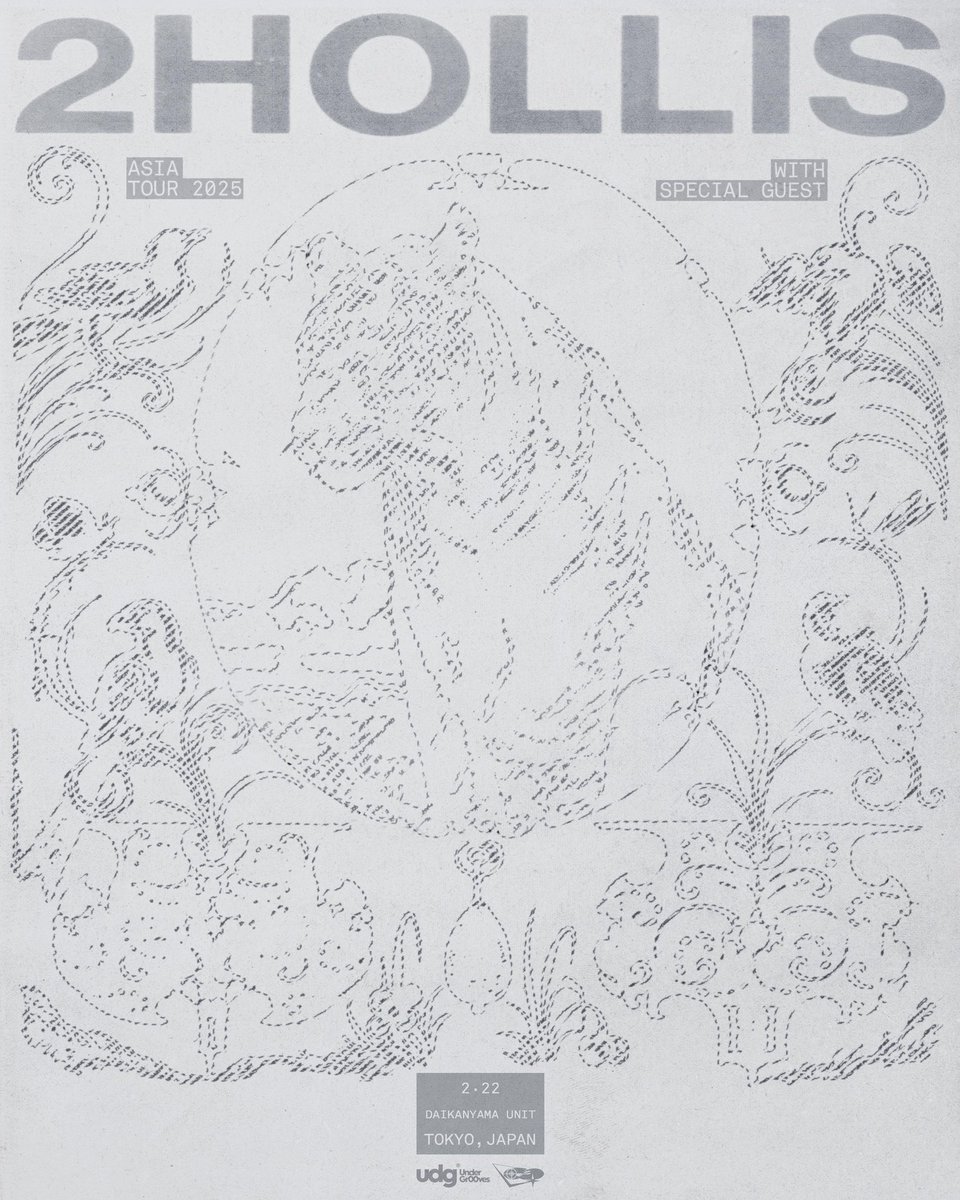 UDG &amp; guntai9 presents: 
2HOLLIS [LIVE] TOKYO 2.22 
(SAT) at DAIKANYAMA UNIT 
more details TBA very soon 
詳細は近日発表