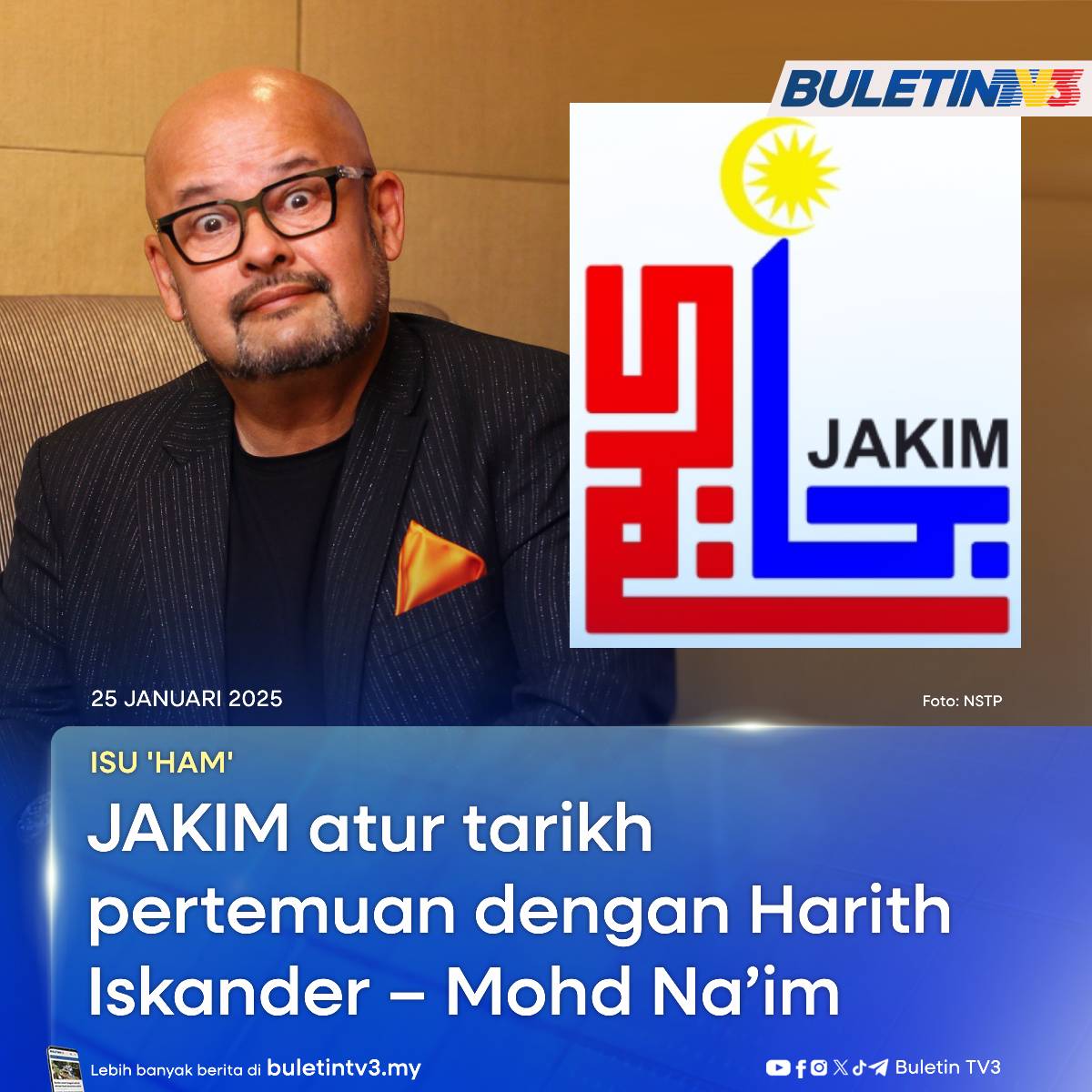 BuletinTV3's tweet photo. ISU 'HAM' | Jabatan Kemajuan Islam Malaysia (JAKIM) sudah mengatur tarikh pertemuan dengan Harith Iskander bagi mendapatkan perincian berhubung hantaran di Facebook pelakon dan pelawak itu berkait isu ‘ham’ yang didakwa menghina Islam.

#BuletinTV3 #jakim #harithiskander #ham #sijilhalal #islam