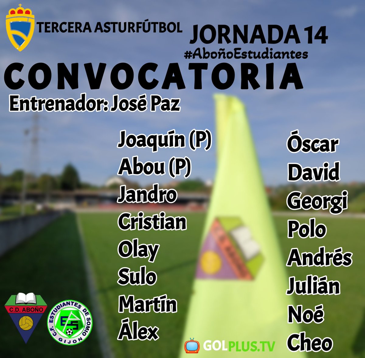 futbolisiimos's tweet photo. Convocatoria de la Cultural Deportiva Aboño contra el CF Estudiantes de Somio en el Gómez Lozana.

#Futbolisimos #TerceraAF #FutbolRegional #FutbolAsturiano #CDAboño #Aboño #CulturalDeportivaAboño #GomezLozana https://t.co/T8NAcRz9vI