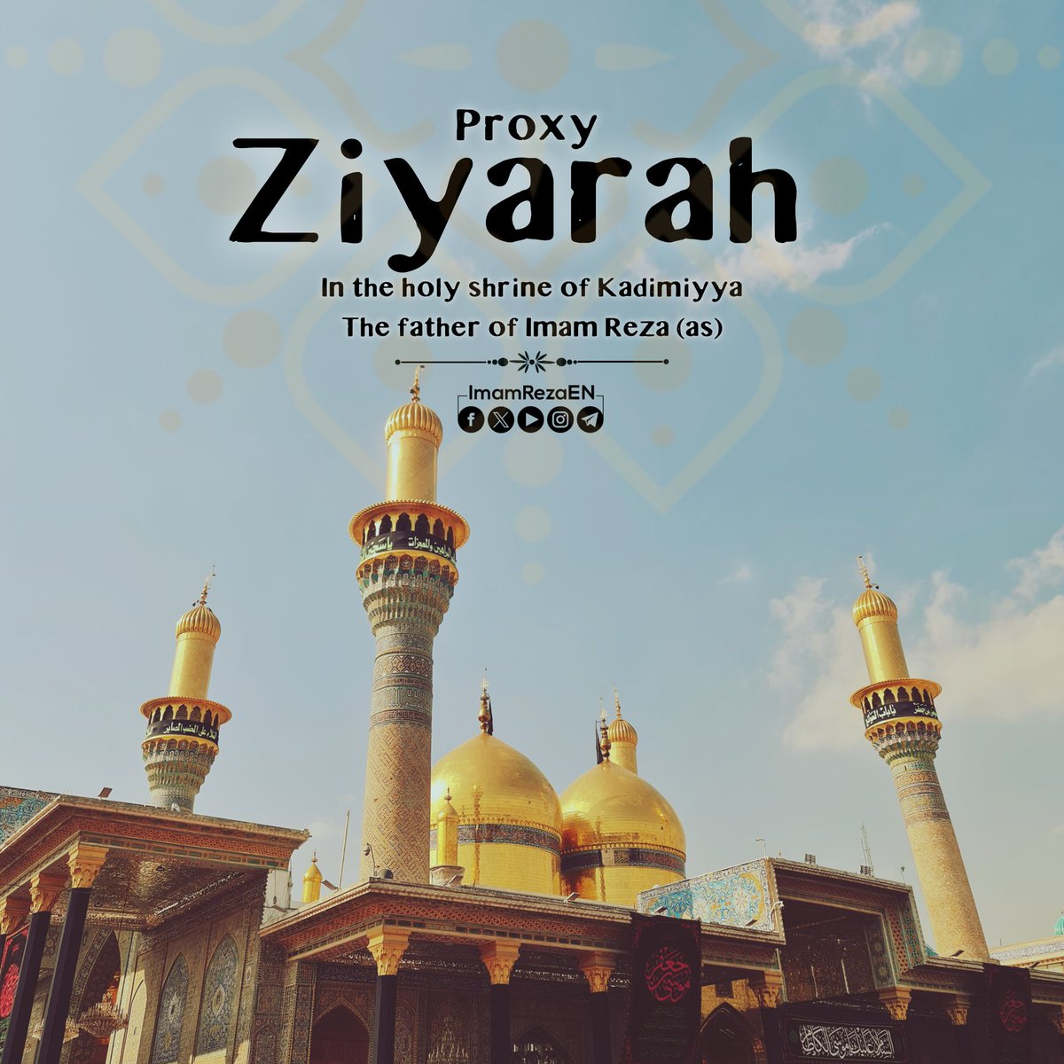 ImamRezaEN's tweet photo. A proxy Ziyarah of Imam Kadim (as), the father of Imam Reza (as), will be performed on his martyrdom anniversary.

Leave your names and requests in the comments and repost this to ensure that more believers can participate. https://t.co/DqbrrjTMz5