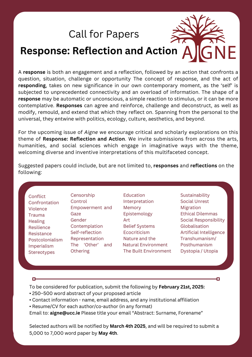 Aigne (@aigne_journal) on Twitter photo 📣3 Weeks Left to Submit your Abstracts for our CfP on the theme "Response: Reflection and Action"
The theme is open to interpretation & we welcome submissions from all disciplines across the arts & humanities
Out editorial board is happy to answer any queries: 📧aigne@ucc.ie 📣3 Weeks Left to Submit your Abstracts for our CfP on the theme "Response: Reflection and Action"
The theme is open to interpretation & we welcome submissions from all disciplines across the arts & humanities
Out editorial board is happy to answer any queries: đź“§aigne@ucc.ie
