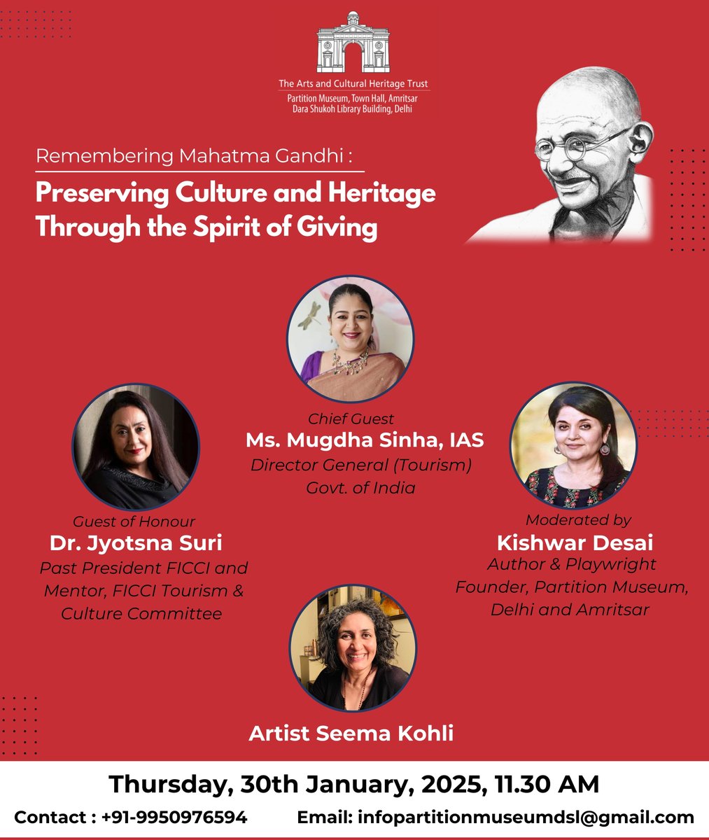 The Partition Museum, Delhi cordially invites you to a discussion titled Remembering Mahatma Gandhi: Preserving Culture and Heritage through the Spirit of Giving. Link: forms.gle/9SXwsrKr7fvaPa…